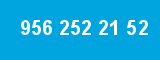 956 252 21 52 956 252 21 52
